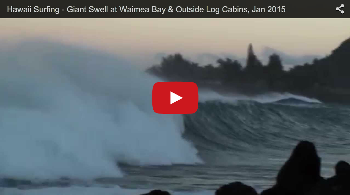 Giant Swell at Waimea Bay & Outside Log Cabins, Jan 2015